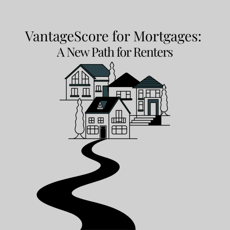 VantageScore for Mortgages: A New Path for Renters